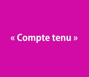 Compte tenu