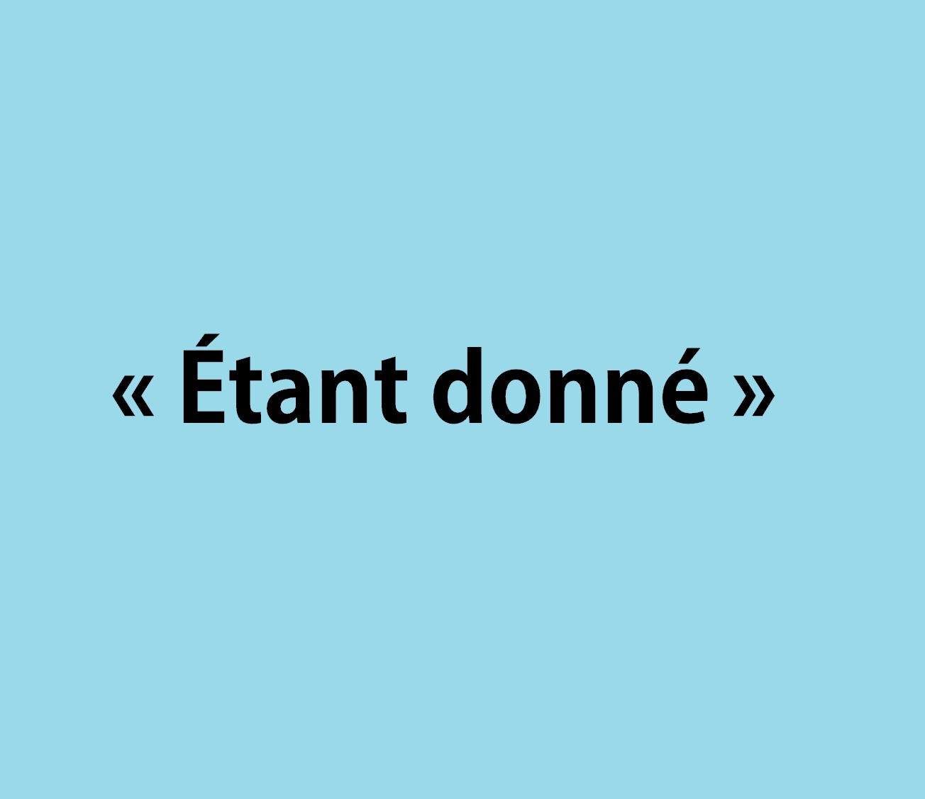 Étant donné