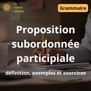 Proposition subordonnée participiale
